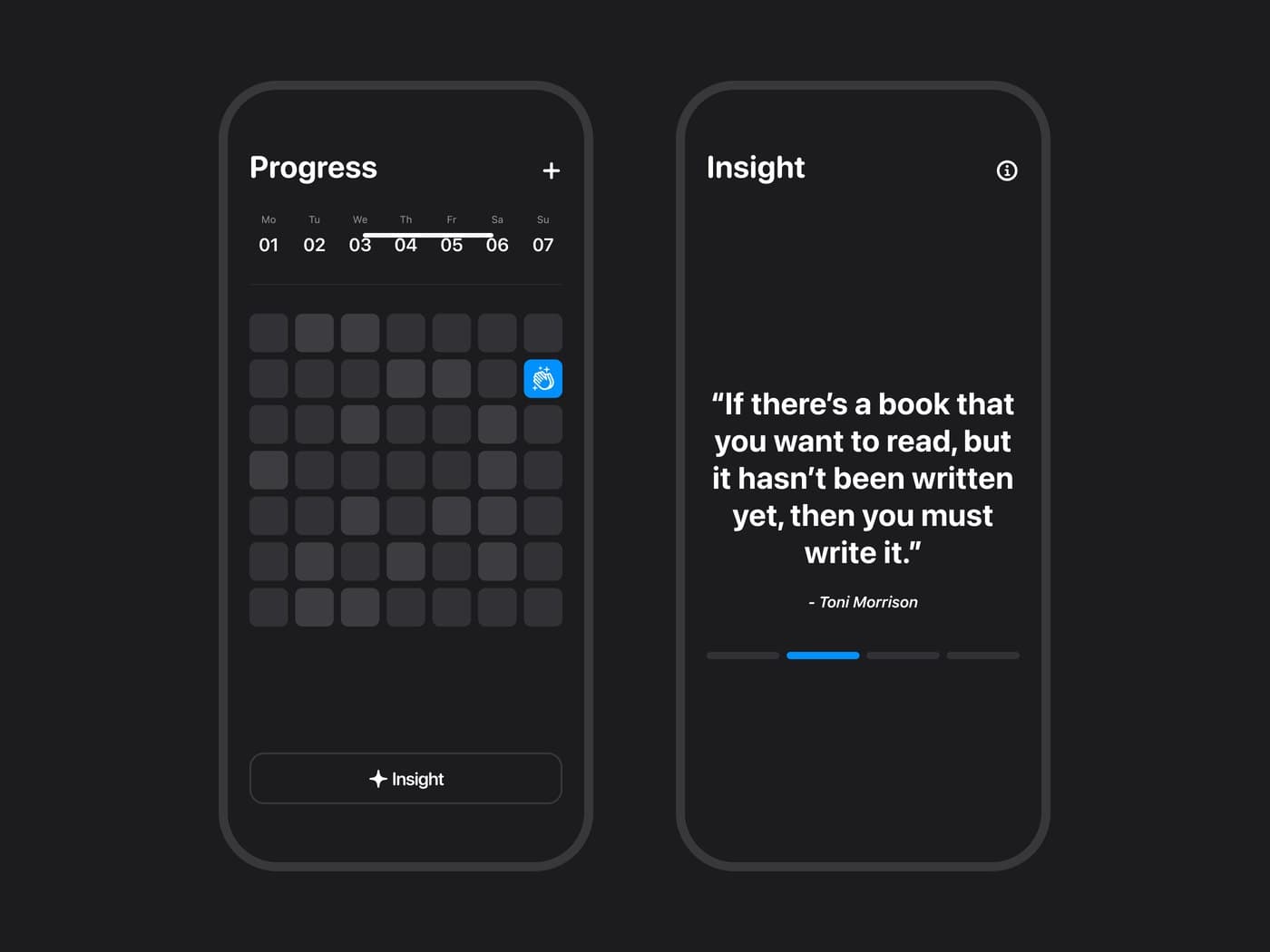 A minimal habit tracker: a dotted month grid beside an insight card carrying a quotation